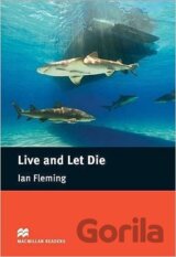 Macmillan Readers Intermediate: Live and Let Die