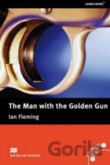 Macmillan Readers Upper-intermediate: The Man with the Golden Gun