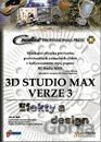 3D STUDIO MAX verze 3 - efekty a design