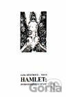 Hamlet: dobrodružstvo textu