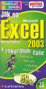 Jak na Excel 2003