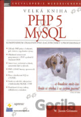Velká kniha PHP 5 MySQL