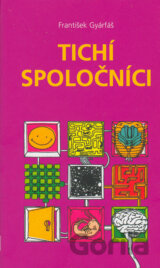 Tichí spoločníci