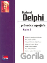 Borland Delphi průvodce vývojáře KNIHA I