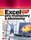Microsoft Excel pro manažery a ekonomy