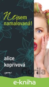 Nejsem namalovaná!