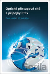 Optické přístupové sítě a přípojky FTTx