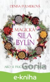 Magická sila bylín