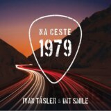 Ivan Tásler & IMT Smile: Na Ceste 1979 (CD)