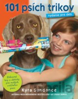 101 psích trikov (vydanie pre deti)