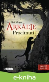 Arkádie – Procitnutí