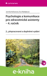 Psychologie a komunikace pro zdravotnické asistenty - 4. ročník