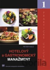 Hotelový a gastronomický manažment 1