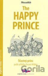 The Happy Prince / Šťastný princ
