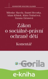 Zákon o sociálně-právní ochraně dětí. Komentář