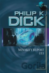 Minority Report (II)