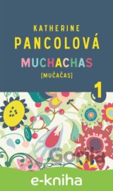 Muchachas [:mučačas:] I.