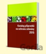 Katalog přípravků na ochranu zeleniny 2015