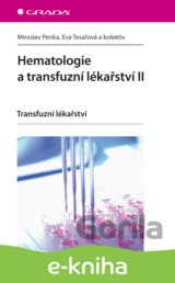 Hematologie a transfuzní lékařství II