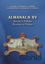 Almanach XV - Slováci v Poľsku
