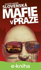 Slovenská mafie v Praze