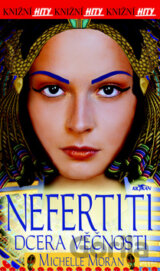 Nefertiti, dcera věčnosti