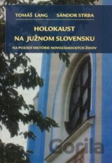 Holokaust na južnom Slovensku