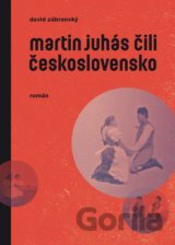 Martin Juhás čili Československo