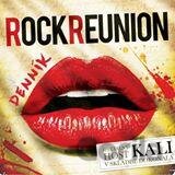 ROCK REUNION: DENNIK