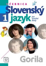 Slovenský jazyk 1 pre stredné školy (Učebnica)