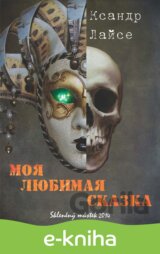 Moya lyubimaya skazka / Moje oblíbená pohádka