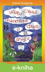 Udivitel`ny`e priklyucheniya Finti i ee druzej / Finti a její kamarádi