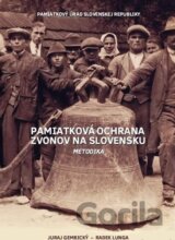 Pamiatková ochrana zvonov na Slovensku