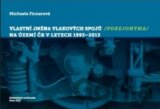 Vlastní jména vlakových spojů (porejonyma) na území ČR v letech 1993–2013