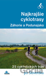 Najkrajšie cyklotrasy - Záhorie a Podunajsko