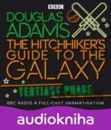 The Hitchhiker's Guide To The Galaxy: Tertiar... (Douglas Adams, Simon Jones, Ge