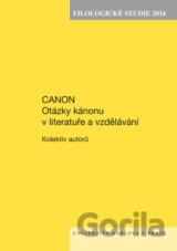 Canon - Otázky kánonu v literatuře a vzdělávání