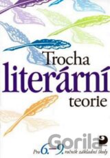 Trocha literární teorie