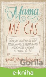 Mama má čas