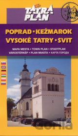 Poprad, Vysoké Tatry, Kežmarok, Svit 1:10 000