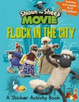 Shaun the Sheep Movie: Flock in the City