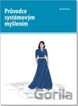 Průvodce systémovým myšlením