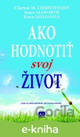 Ako hodnotiť svoj život