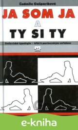 Ja som ja a ty si ty
