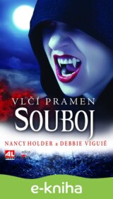 Vlčí pramen 3: Souboj