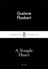 A Simple Heart (Little Black Classics) (Gustave Flaubert)