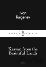 Kasyan from the Beautiful Lands (Little Black... (Ivan Turgenev)