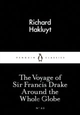 The Voyage of Sir Francis Drake Around the Wh... (Richard Hakluyt)