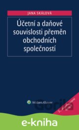 Účetní a daňové souvislosti přeměn obchodních společností