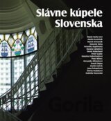 Slávne kúpele Slovenska